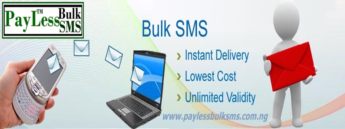 Cheapest And Reliable Payless Bulk SMS Nigeria - Payless Bulk SMS Nigeria