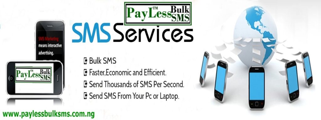 Payless Bulk SMS Nigeria